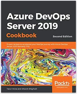 AzureDevOps Server 2019 Cookbook